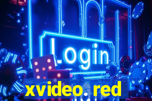 xvideo. red